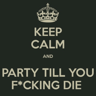 Party till I Die