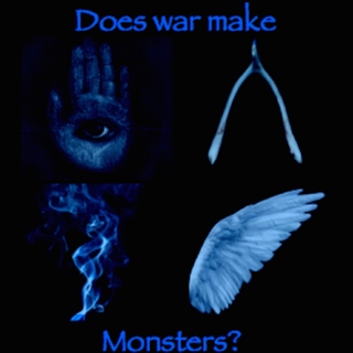 does war make monsters?