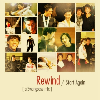 Rewind / Start Again
