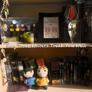 May Your Writers Treat You Well