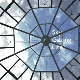 Sky Gazing Life