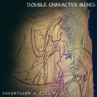 Double Character Mixes - Undertaker & Ciel