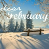 ~Dear February~