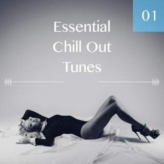 Essential Chill Out Tunes