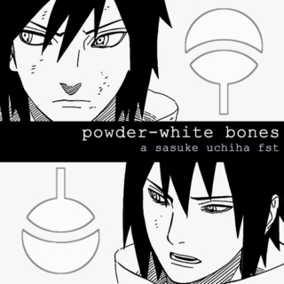 powder-white bones