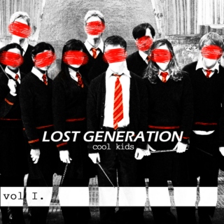 [[Lost Generation]] - #Gryffindor [vol. I] 