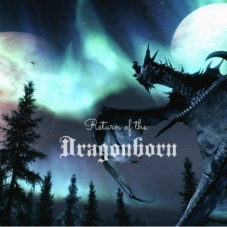 Return of the Dragonborn