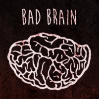 bad brain