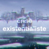 crise existentialiste 