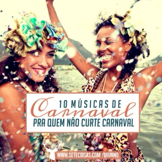 Carnival Songs For Those Who Dislike Carnival