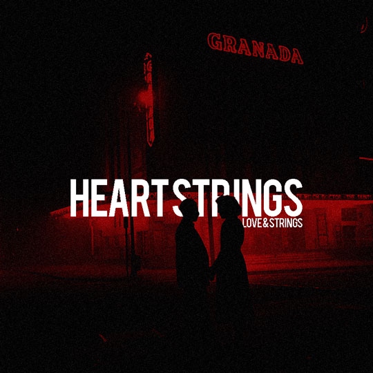Heartstrings: Love & Strings