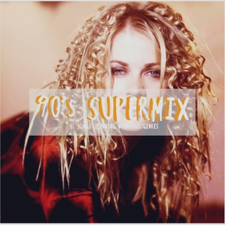 90's SUPERMIX