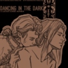 Dancing in the Dark [Lestat/Louis]