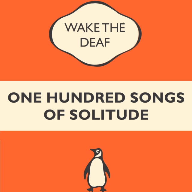 One Hundred Songs of Solitude