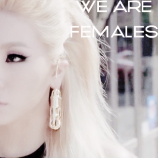 We Are Females