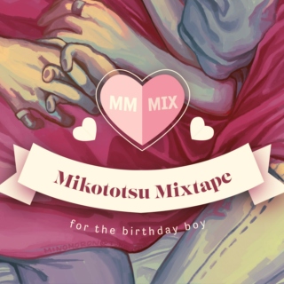 Mikototsu Mixtape