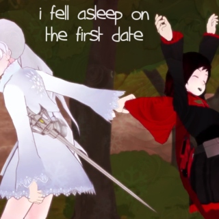 i fell asleep on the first date