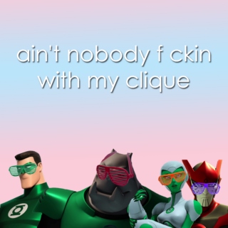 ain't nobody f✿ckin with my clique