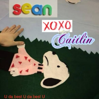 Sean, XO, Caitlin