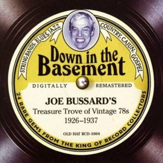 Joe Bussard - Down in the Basement