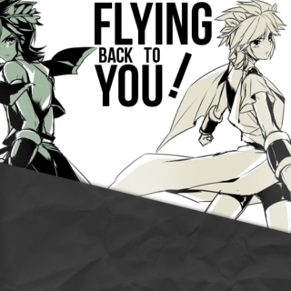 Flying Back To You