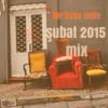Bir Baba Indie Mix | February 2015