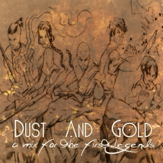 Dust And Gold