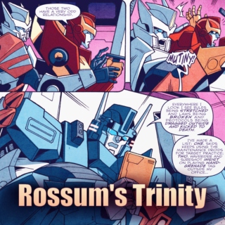 Rossum's Trinity