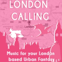 London Calling: Music For Your London Based Urban Fantasy