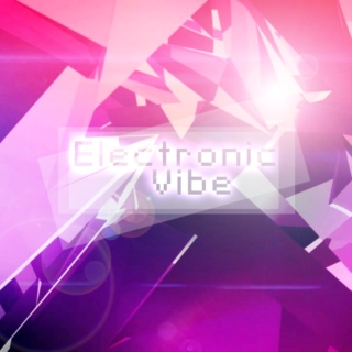 Electronic vibe