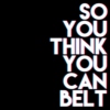 so you think you can belt