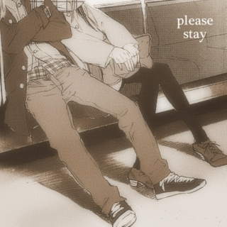 please stay.