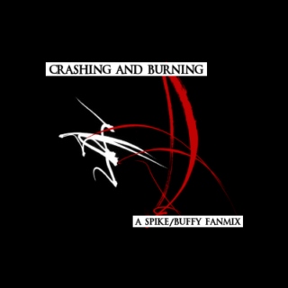 Crashing & Burning