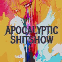 apocalyptic☆shitshow