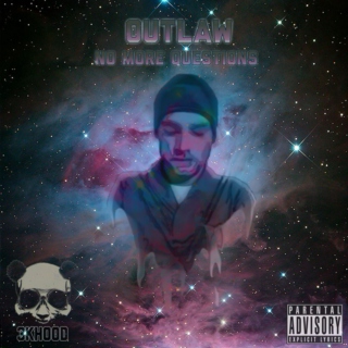 Outlaw 'No More Questions' mixtape 2015