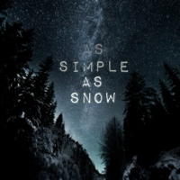 as simple as snow ✿