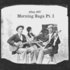 dfbm #67 - Morning Raga Pt. I