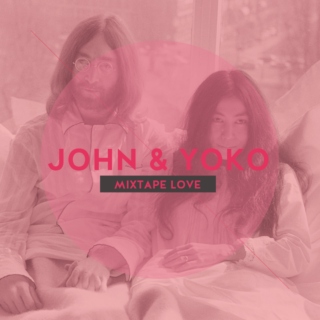 A John & Yoko Mixtape Love