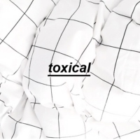 toxical
