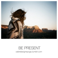[be present]