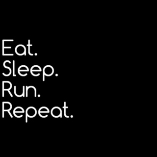 Eat Sleep Run Repeat 