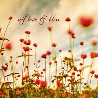 Self-Love & Bliss
