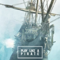 Play Like A Pirate 