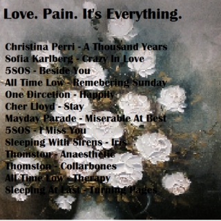Love. Pain. It's everything.