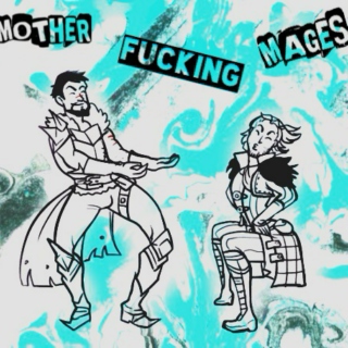 mother fucking mages