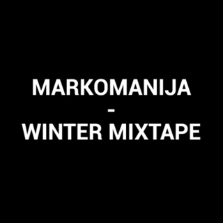 Markomanija - Winter Mixtape