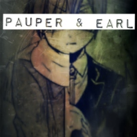 Pauper & Earl.
