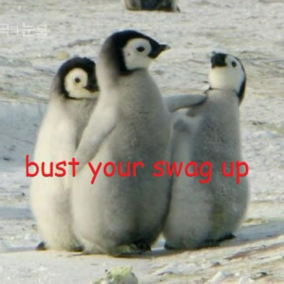 bust your swag up