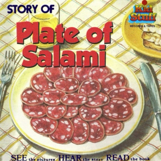 Story of Plate of Salami