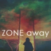 Zone Away Vol. 3